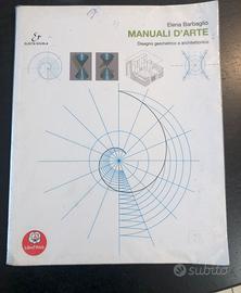 Manuali d'arte. Vol. C: Disegno geometrico e archi