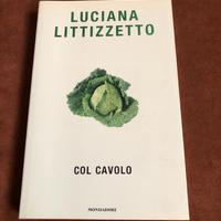 Col cavolo - Luciana Littizzetto - 2004