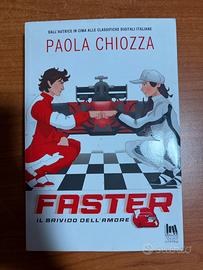 Faster, Paola Chiozza
