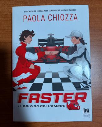 Faster, Paola Chiozza