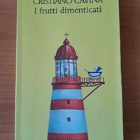 Libro "I frutti dimenticati" di Cristiano Cavina
