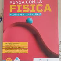 Libro "Pensa con la fisica" vol.1 (3⁰ e 4⁰ anno)