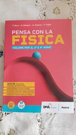 Libro "Pensa con la fisica" vol.1 (3⁰ e 4⁰ anno)
