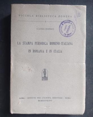 LA STAMPA PERIODICA ROMENO - ITALIANA•C. ISOPESCU•
