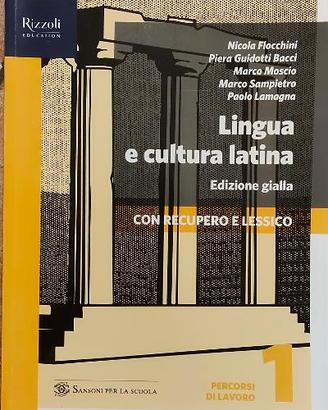 Lingua e Cultura Latina Edizione gialla 1