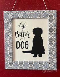 Quadretto Life is better with a dog