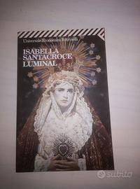 Isabella Santacroce - Luminal