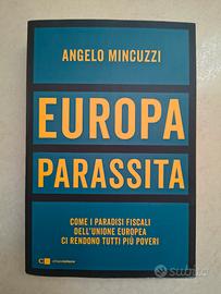 Europa parassita. Come i paradisi fiscali ...
