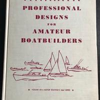 "Professional designs for amateur boatbuilders "