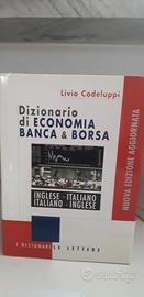 Dizionario di Economia Banca e Borsa Codeluppi