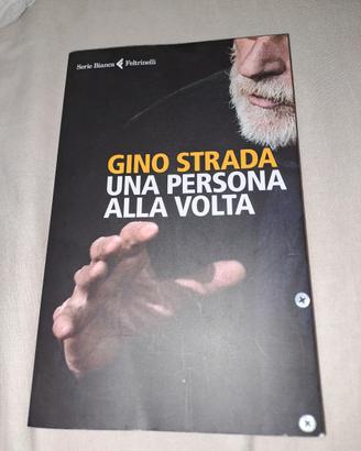 GINO STRADA UNA PERSONA ALLA VOLTA