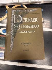 Dizionario ecclesiastico illustrativo