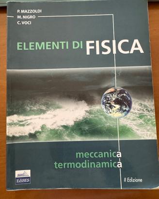 Elementi di Fisica – Mazzoldi, Nigro, Voci