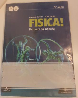 Fisica! - Pensare la natura