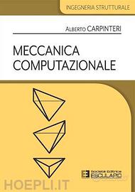 Meccanica Computazionale - Esculapio 2023 - Carpen