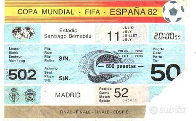 biglietto finale mondiale Spagna 82