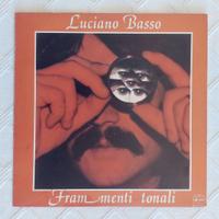 Luciano Basso - Frammenti Tonali - LP 1979 Ariston