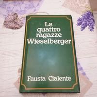 Fausta Cialente – Le quattro ragazze Wieselberger.