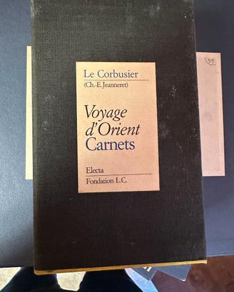 Voyage d’Orient Carnets Le Corbusier Electa