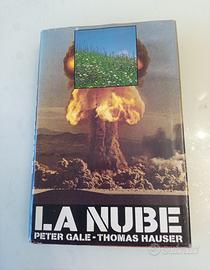 "La nube" autori Peter Gale e Thomas Hauser