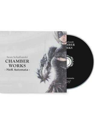 CD Chamber Works: NieR Automata - Sean Schafianski
