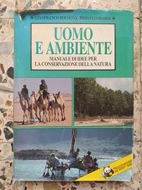 Uomo e ambiente manuale di idee per la conservazio