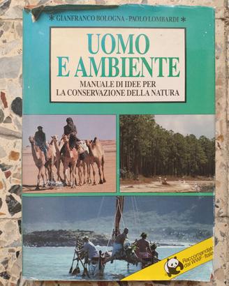 Uomo e ambiente manuale di idee per la conservazio