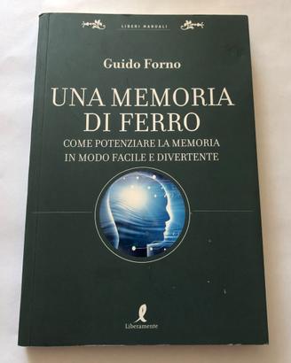 Libro "Una memoria di ferro" - Guido Forno