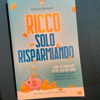 Francesco Armenni Ricco solo risparmiando