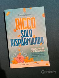 Francesco Armenni Ricco solo risparmiando