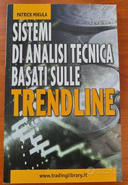 Sistemi di Analisi Tecnica basati sulle Trendline