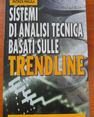 Sistemi di Analisi Tecnica basati sulle Trendline