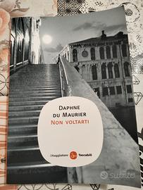 Non voltarti - Daphne Du Maurier