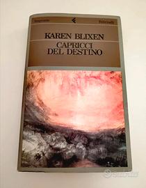 Capricci del destino - Karen Blixen 