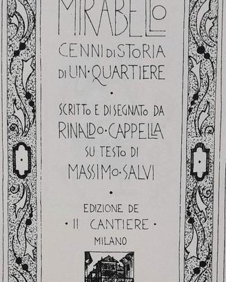 Mirabello Cenni Di Storia Di Un Quartiere - Raro