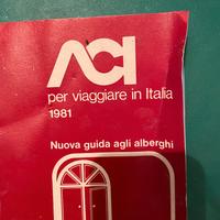 Aci viaggiare in Italia 1981 - Guida d'epoca