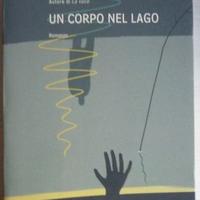 Un corpo nel lago - romanzo di Arnaldur Indridason