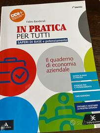 In PRATICA per tutti- quaderno di economia azienda