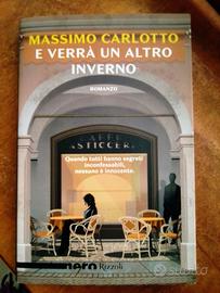 E VERRA' UN ALTRO INVERNO Massimo Carlotto