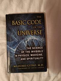 The basic code of the universe - Massimo Citro