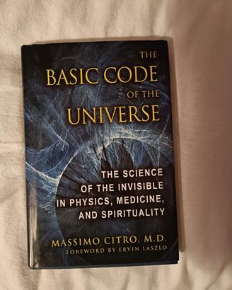 The basic code of the universe - Massimo Citro