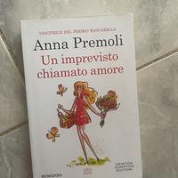 Un imprevisto chiamato amore - anna premoli