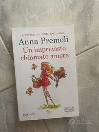 Un imprevisto chiamato amore - anna premoli