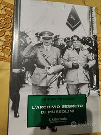 libro archivio segreto di Mussolini di A. petacco