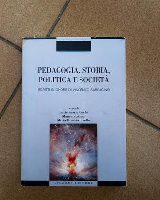 Pedagogia, storia, politica e società
