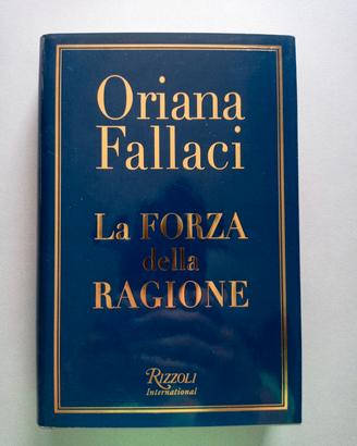 Oriana Fallaci "La forza della ragione"