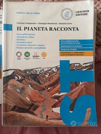 Il pianeta racconta. Scienze della terra