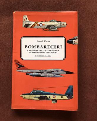 Bombardieri dal 1946 - K. Munson - 1969