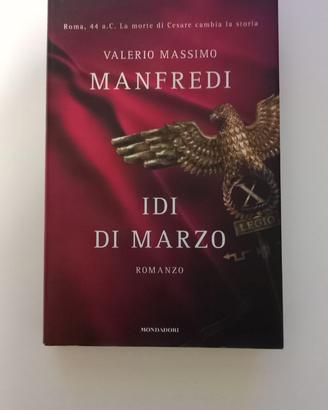 Valerio Massimo Manfredi ''Idi di marzo''