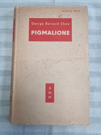 George Bernard Shaw Pigmalione Mondadori 1951